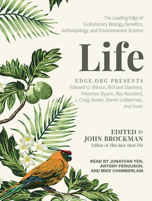 The Leading Edge of Evolutionary Biology, Genetics, Anthropology, and Environmental Science - John Brockman (Editor)