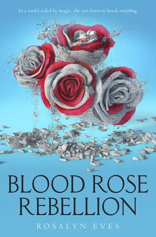 Blood Rose Rebellion