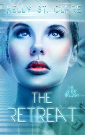 The Retreat (The After Trilogy, #1)