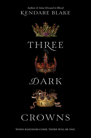 Three Dark Crowns (Three Dark Crowns, #1)