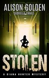 Stolen (A Diana Hunter Mystery Book 3)