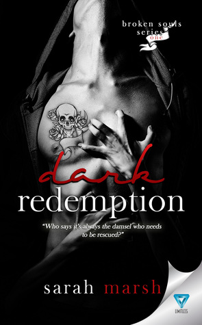 Dark Redemption (Broken Souls #1) by Sarah Marsh