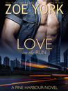 Love on the Run (Pine Harbour #5)